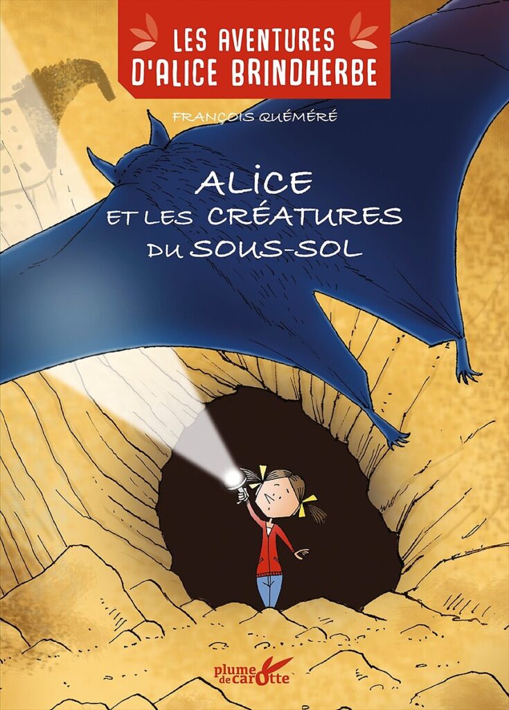 Livre Alice et les créatures du sous-sol